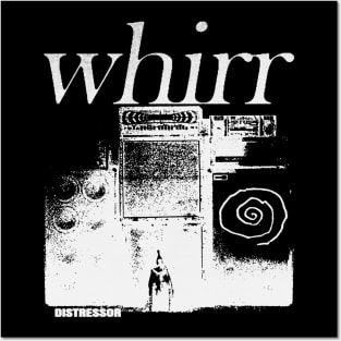 Whirr Distressor alternative rock indie Posters and Art